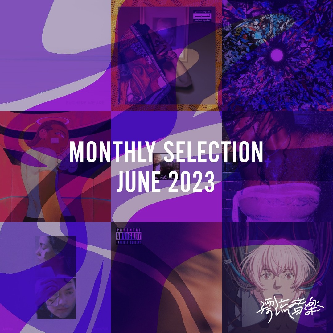 🐌Monthly Selection JUNE 2023🐌