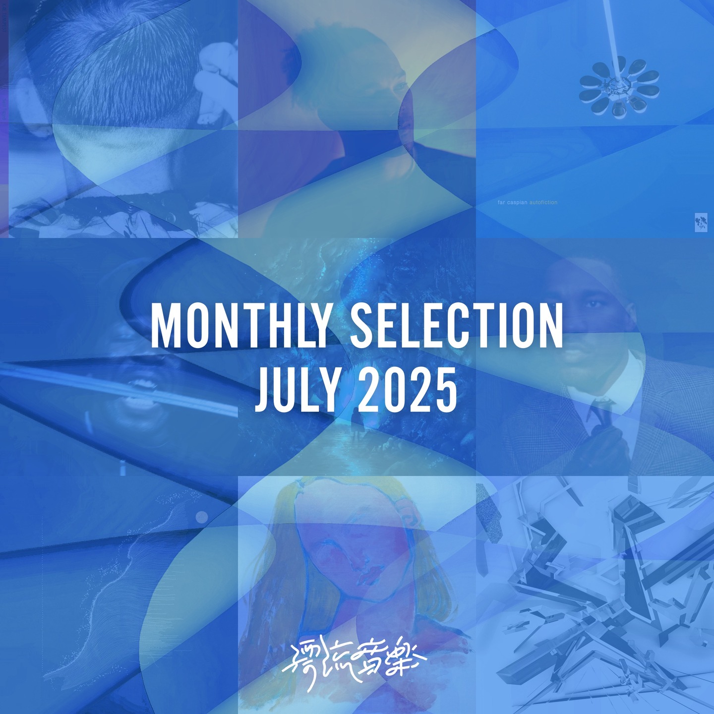 🌊Monthly Selection JUNE 2025🌊